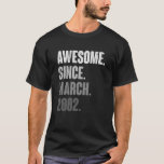 March Birthday 21st Decoration 21 Years Old Vintag T-Shirt<br><div class="desc">March Birthday 21st Decoration 21 Years Old Vintage 2002  1.</div>