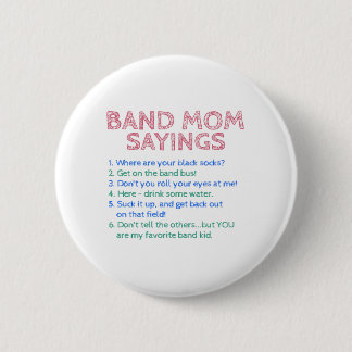Marching Band - Band Mama Sprichworte Button
