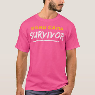 Marching Band Camp Survivor T-Shirt