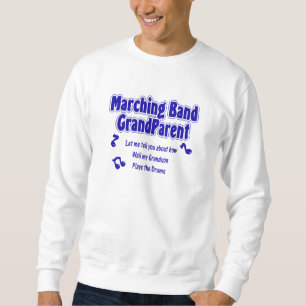 Marching Band Grandparent/Trommeln Sweatshirt
