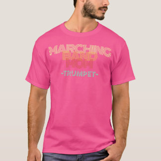 Marching Band Mama - Trumpet Player T-Shirt