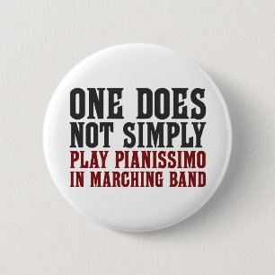 Marching Band Pianissimo Button