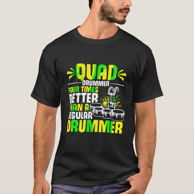 Marching Band Quad Drum Funny Tenor Drummer T Shir T-Shirt (Vorderseite)