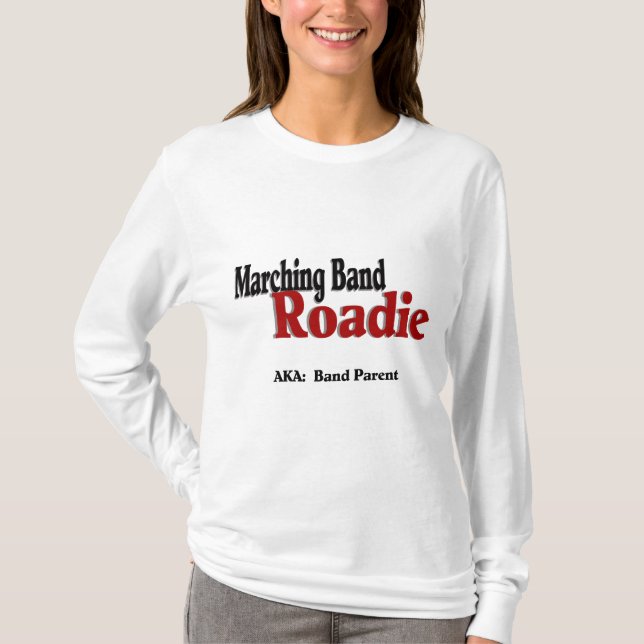 Marching Band Roadie T-Shirt (Vorderseite)