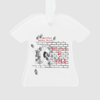 Marching Millers 2019 - Die Mauer brechen Ornament