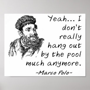 Marco Polo am Pool Funny Poster