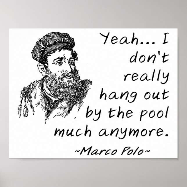 Marco Polo au bord de la piscine Affiche drôle (Devant)