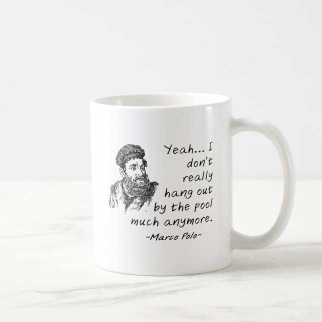 Marco Polo durch die Pool-lustige Tasse (Rechts)