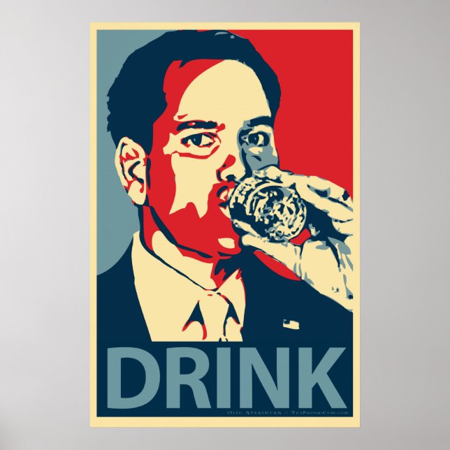 Marco Rubio - "Drink" Obama Parody Poster (Vorne)