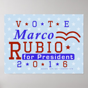 Marco Rubio Präsident 2016 Wahl Republikaner Poster