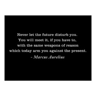 Marcus Aurelius Future Stoicism Zitat Poster