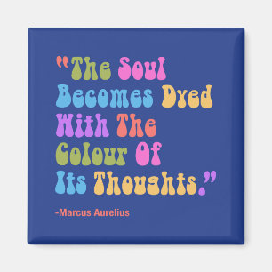 Marcus Aurelius Gedanken Farbe Unser Soul Magnet