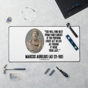 Marcus Aurelius Sie werden Erholung vergebliche Fa Schreibtischunterlage
