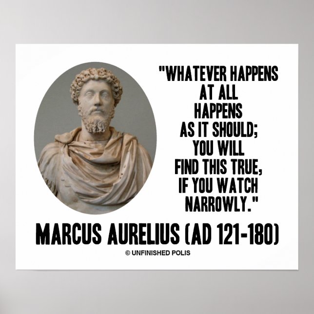 Marcus Aurelius Was auch immer passiert Poster (Vorne)