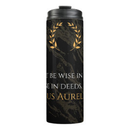 Marcus Aurelius Weisheit: Aktionen sprechen laut Thermosbecher