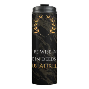 Marcus Aurelius Weisheit: Aktionen sprechen laut Thermosbecher