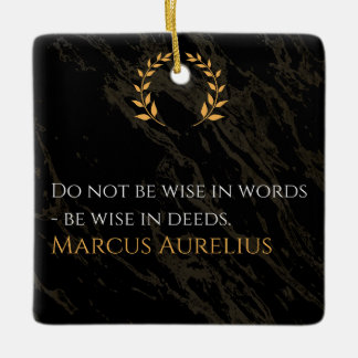 Marcus Aurelius Weisheit: Aktionen sprechen lauter Keramikornament