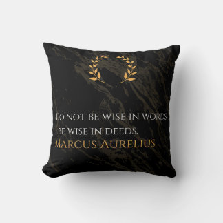 Marcus Aurelius Weisheit: Aktionen sprechen lauter Kissen