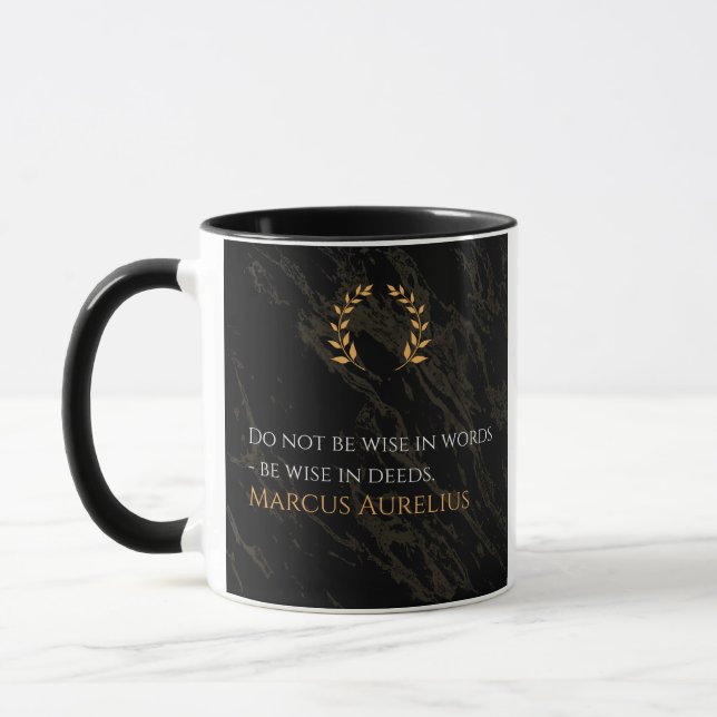 Marcus Aurelius Weisheit: Aktionen sprechen lauter Tasse (Links)