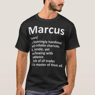 MARCUS Definition Personalisiert Name Funny Birthd T-Shirt