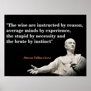 Marcus Tullius Cicero Zitat aus der Vernunft Poster