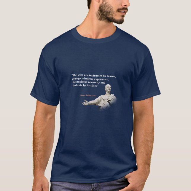 Marcus Tullius Cicero Zitat aus der Vernunft T-Shirt (Vorderseite)