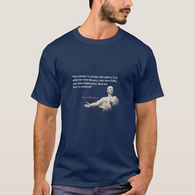 Marcus Tullius Cicero Zitat zum Feind T-Shirt (Vorderseite)