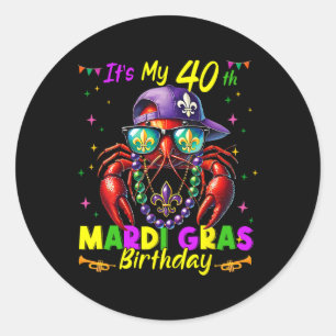 Mardi Gras 40. Geburtstag Fett Dienstag 40 Jahre a Runder Aufkleber