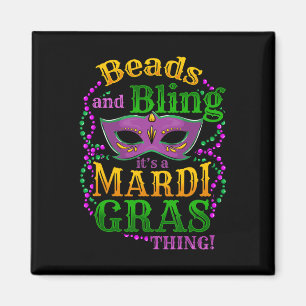 Mardi Gras Beads und Bling ist ein Mardi Gras Ding Magnet