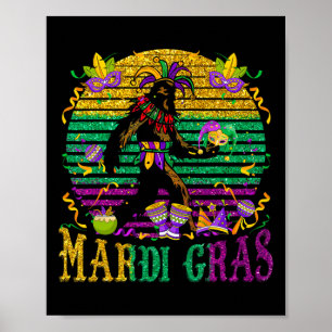 Mardi Gras Bigfoot Funny Kids Men Sasquatch Mardi Poster