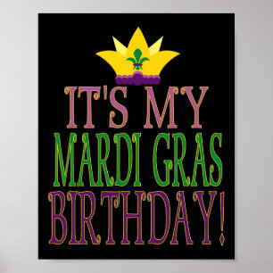 Mardi Gras Birthday - Fun Mardi Gras Party Theme Poster