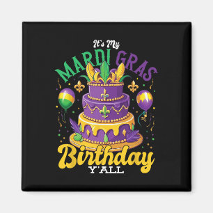 Mardi Gras Birthday Outfit's My Mardi Gras Birt Magnet