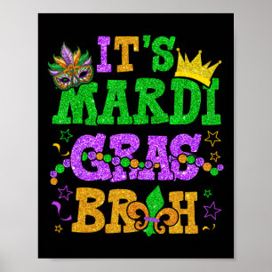 Mardi Gras Bruh Funny Mardi Gras Teens Boys K Poster