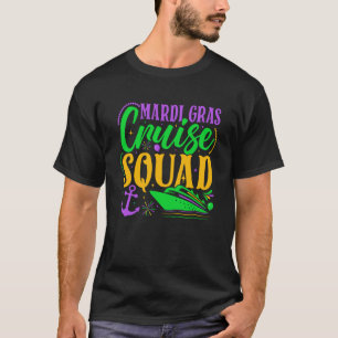 Mardi Gras Cruise Squad Karneval Familienurlaub P T-Shirt
