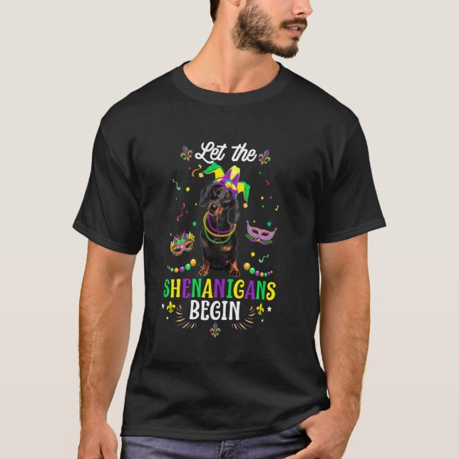 Mardi Gras Dackel Hund Ließ Die Shenanigans fangen T-Shirt (Vorderseite)