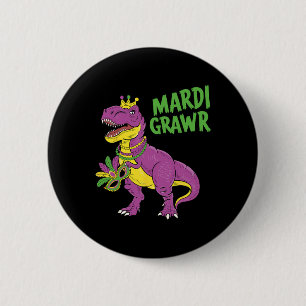 Mardi Gras Dinosaur T-rex Mardi Grawr für Kinder T Button