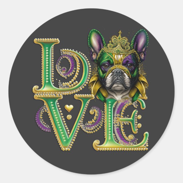 Mardi Gras French Bulldog Word LIEBE Masquerade Runder Aufkleber (Vorderseite)