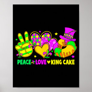 Mardi Gras Frieden Liebe King Cake Lustige Party C Poster