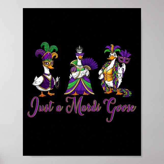 Mardi Gras Goose 2026 Gift Funny Tee Men,women  Poster (Vorne)