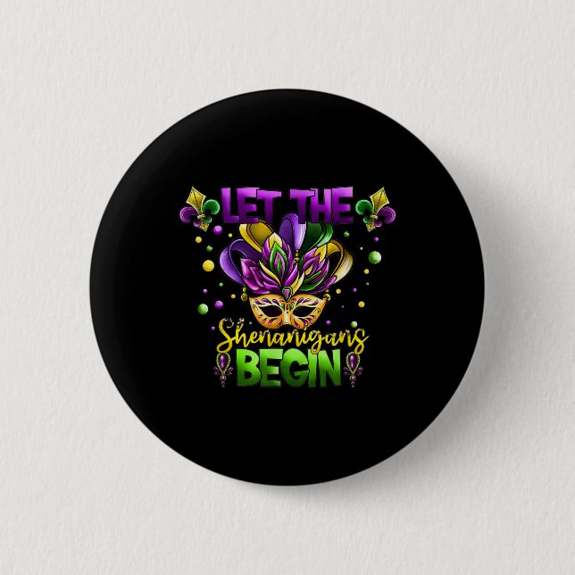 Mardi Gras Kostüm Lass Die Shenanigans Beginnen Ma Button (Vorderseite)