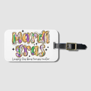 Mardi Gras Laissez Les Bons Temps Rouler Gepäckanhänger