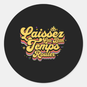 Mardi Gras Lasse die Goodtimes Laissez Les Bon Tem Runder Aufkleber