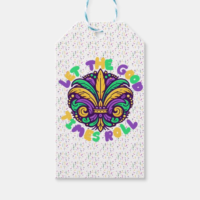 Mardi Gras Ließ die guten Zeiten rollen Geschenkanhänger (Vorderseite)