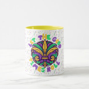 Mardi Gras Ließ die guten Zeiten rollen Tasse