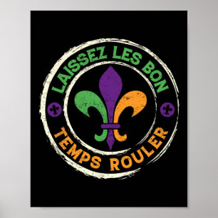 Mardi Gras Ließ die Lilie der guten Zeiten Poster