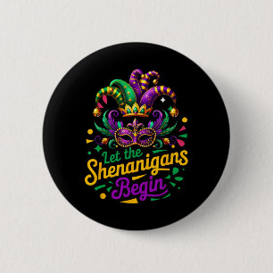 Mardi Gras Ließ die Shenanigans Anfänger Männer Fr Button