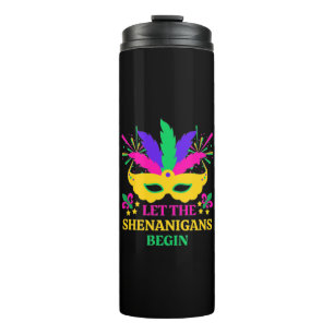 Mardi Gras ließ die Shenganins beginnen Thermosbecher