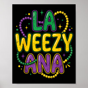 Mardi gras louisiana la weezy ana lustig nola männ poster