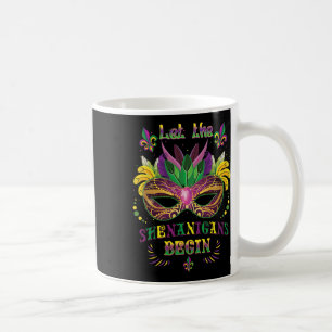 Mardi Gras Maskenkostüm Lass Die Shenanigans fange Kaffeetasse