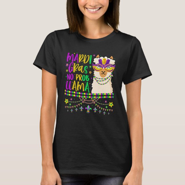 Mardi Gras No Prob Llama Alpaca Funny Carnival Par T-Shirt (Vorderseite)